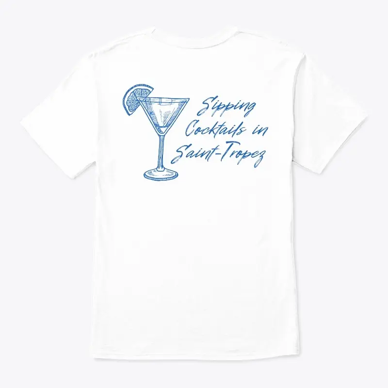 T-shirt Blue - Sipping in Saint-Tropez